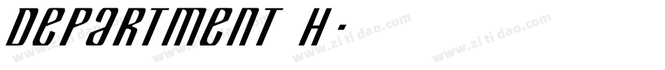 Department H字体转换